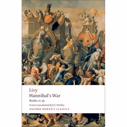 ISBN Hannibal's War ( Books 21-30 ), Livy, J.C. Yardley, Dexter Hoyos, 800 pages, English, Oxford University Press, 25/06/200 ...
