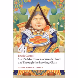 ISBN Alice's Adventures in Wonderland and Through the Looking-Glass, Lewis Carroll, John Tenniel, Peter Hunt, 352 pages, Engl ...