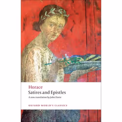 ISBN Satires and Epistles, Horace, John Davie, Robert Cowan, 240 pages, English, Oxford University Press, 14/04/2011, Any gen ...
