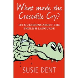 ISBN What Made The Crocodile Cry? ( 101 questions about the English language )