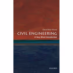 ISBN Civil Engineering: A Very Short Introduction, David Muir Wood, English, Oxford University Press, 27/09/2012, Any gender, ...