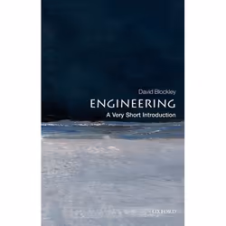 ISBN Engineering: A Very Short Introduction, David Blockley, 152 pages, English, Oxford University Press, 22/03/2012, Any gen ...