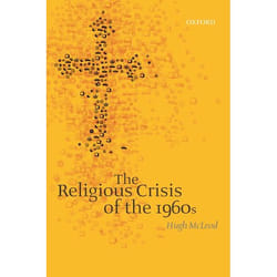 ISBN The Religious Crisis of the 1960s book English Hardcover 302 pages