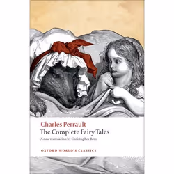 ISBN The Complete Fairy Tales, Charles Perrault, Christopher Betts, English, Oxford University Press, 14/10/2010, Any gender, ...