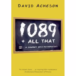 ISBN 1089 and All That ( A Journey into Mathematics ), David Acheson, English, Oxford University Press, 21/10/2010, Any gende ...