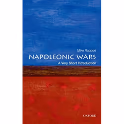 ISBN The Napoleonic Wars: A Very Short Introduction, Mike Rapport, English, Oxford University Press, 31/01/2013, Any gender, ...
