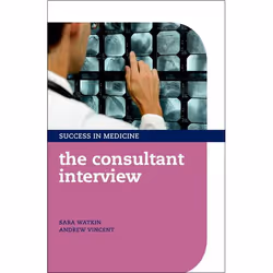 ISBN The Consultant Interview, Sara Watkin, Andrew Vincent, English, Oxford University Press, 08/12/2011, Any gender, 1 pc(s)