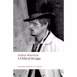 ISBN A Child of the Jago, 256 pages