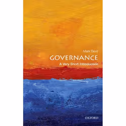 ISBN Governance: A Very Short Introduction, Mark Bevir, 152 pages, English, Oxford University Press, 25/10/2012, Any gender