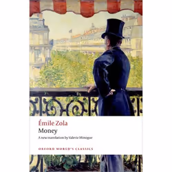 ISBN Money, Émile Zola, Valerie Minogue, 432 pages, English, Oxford University Press, 13/03/2014, Any gender