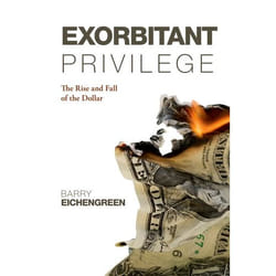 ISBN Exorbitant Privilege ( The Rise and Fall of the Dollar ) book English Hardcover 224 pages