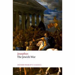 ISBN The Jewish War, Josephus, Martin Hammond, Martin Goodman, 608 pages, English, Oxford University Press, 23/02/2017, Any g ...