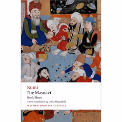 ISBN The Masnavi Book Three, Jalal al-Din Rumi, Jawid Mojaddedi, 352 pages, English, Oxford University Press, 14/11/2013, Any ...