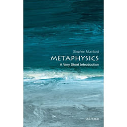 ISBN Metaphysics: A Very Short Introduction 128 pages English