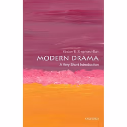 ISBN Modern Drama: A Very Short Introduction, Kirsten Shepherd-Barr, 152 pages, English, Oxford University Press, 25/02/2016, ...