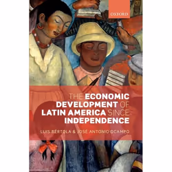 ISBN The Economic Development of Latin America since Independence, English, Hardcover
