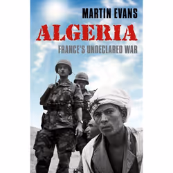 ISBN Algeria ( France's Undeclared War ), English, Hardcover, 496 pages