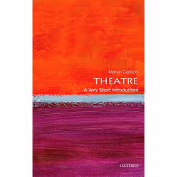 ISBN Theatre: A Very Short Introduction, Marvin Carlson, English, Oxford University Press, 23/10/2014, Any gender, 1 pc(s)