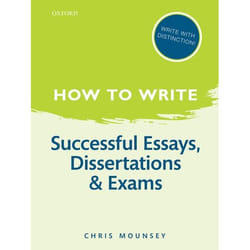 ISBN How to Write: Successful Essays Dissertations and Exams English