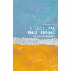 ISBN Structural Engineering: A Very Short Introduction, David Blockley, English, Oxford University Press, 25/09/2014, Any gen ...