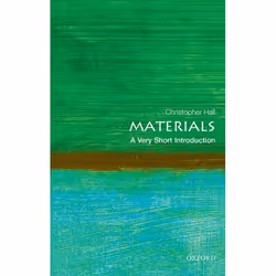 ISBN Materials: A Very Short Introduction, Christopher Hall, English, Oxford University Press, 23/10/2014, Any gender, 1 pc(s ...