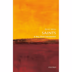 ISBN Saints: A Very Short Introduction, English, Paperback, 192 pages