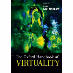 ISBN The Oxford Handbook of Virtuality, English, Hardcover