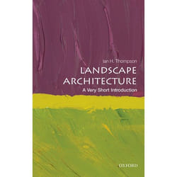 ISBN Landscape Architecture: A Very Short Introduction 152 pages English