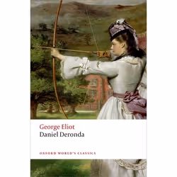 ISBN Daniel Deronda, George Eliot, Graham Handley, K. M. Newton, 768 pages, English, Oxford University Press, 10/07/2014, Any ...