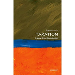 ISBN Taxation: A Very Short Introduction 152 pages English