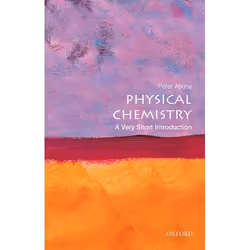 ISBN Physical Chemistry: A Very Short Introduction, Peter Atkins, English, Oxford University Press, 24/04/2014, Any gender, 1 ...