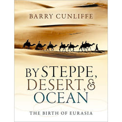 ISBN By Steppe Desert and Ocean ( The Birth of Eurasia ) 544 pages English