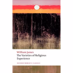 ISBN The Varieties of Religious Experience, William James, Matthew Bradley, 480 pages, English, Oxford University Press, 14/0 ...