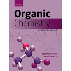 ISBN Organic Chemistry ( A mechanistic approach ), Tadashi Okuyama, Howard Maskill, Any gender, Oxford University Press, 07/1 ...