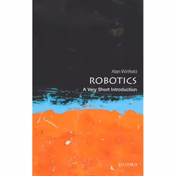 ISBN Robotics: A Very Short Introduction, Alan Winfield, English, Oxford University Press, 27/09/2012, Any gender, 1 pc(s)