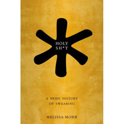 ISBN Holy Sh*t ( A Brief History of Swearing ) book English Paperback 336 pages
