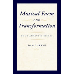 ISBN Musical Form and Transformation ( Four Analytic Essays ) book English Hardcover 192 pages