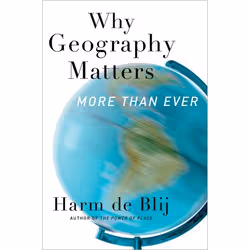ISBN Why Geography Matters More Than Ever, Harm de Blij, English, Oxford University Press, 06/09/2012, Any gender, 1 pc(s)