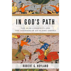 ISBN In God's Path ( The Arab Conquests and the Creation of an Islamic Empire ) book English Paperback 320 pages
