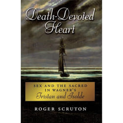 ISBN Death-Devoted Heart ( Sex and the Sacred in Wagner's Tristan and Isolde ) book English Hardcover 248 pages