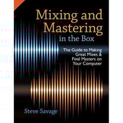 ISBN Mixing and Mastering in the Box ( The Guide to Making Great Mixes and Final Masters on Your Computer ) book English Hardcover 320 pages