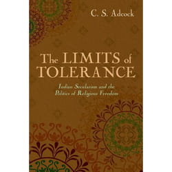 ISBN The Limits of Tolerance ( Indian Secularism and the Politics of Religious Freedom ) book English Hardcover 256 pages