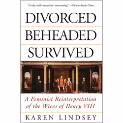ISBN Divorced, Beheaded, Survived, Science & nature, English, Paperback, 262 pages