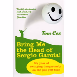 ISBN Bring Me the Head of Sergio Garcia, English, Paperback, 320 pages