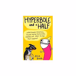 ISBN Hyperbole and a Half : Unfortunate Situations, Flawed Coping Mechanisms, Mayhem, and Other Things Th, English, Paperback ...