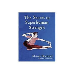 ISBN Secret to Superhuman Strength book Comics & graphic novels English Hardcover 304 pages