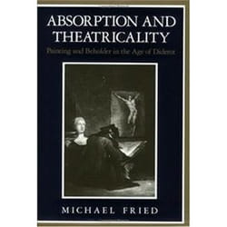 ISBN Absorption and Theatricality : Painting and Beholder in the Age of Diderot book Art & design English 268 pages