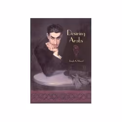 ISBN Desiring Arabs, Politics, English, 472 pages