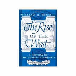 ISBN Rise of the West: A History of the Human Community, History, English, 860 pages
