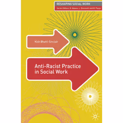 ISBN Anti-Racist Practice in Social Work, English, Paperback, 256 pages